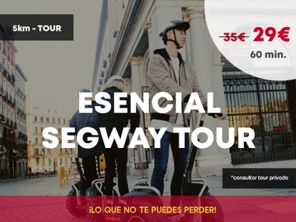 Visita esencial segway tour